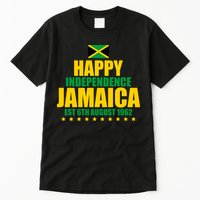 Happy Independence Day Jamaica Est 6th August 1962 Tall T-Shirt