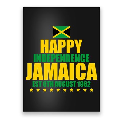 Happy Independence Day Jamaica Est 6th August 1962 Poster