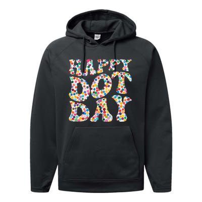 Happy International Dot Day Colorful Polka Dot Groovy Performance Fleece Hoodie