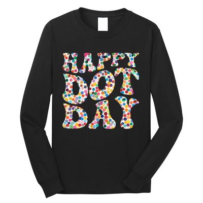 Happy International Dot Day Colorful Polka Dot Groovy Long Sleeve Shirt