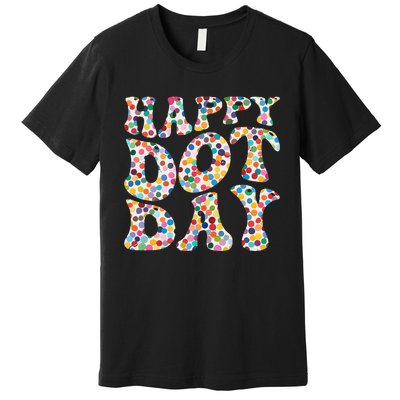 Happy International Dot Day Colorful Polka Dot Groovy Premium T-Shirt