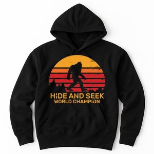 Hide And Seek World Champion Bigfoot Is Real Hoodie