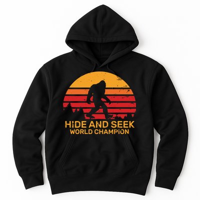 Hide And Seek World Champion Bigfoot Is Real Hoodie