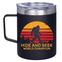 Hide And Seek World Champion Bigfoot Is Real 12oz Stainless Steel Coffee Mug