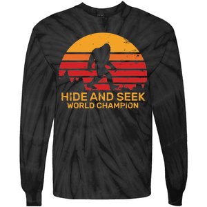 Hide And Seek World Champion Bigfoot Is Real Tie-Dye Long Sleeve Shirt