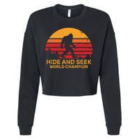 Hide And Seek World Champion Bigfoot Is Real Cropped Pullover Crew