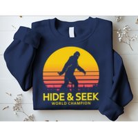 Hide and Seek World Champion Sasquatch Sweatshirt