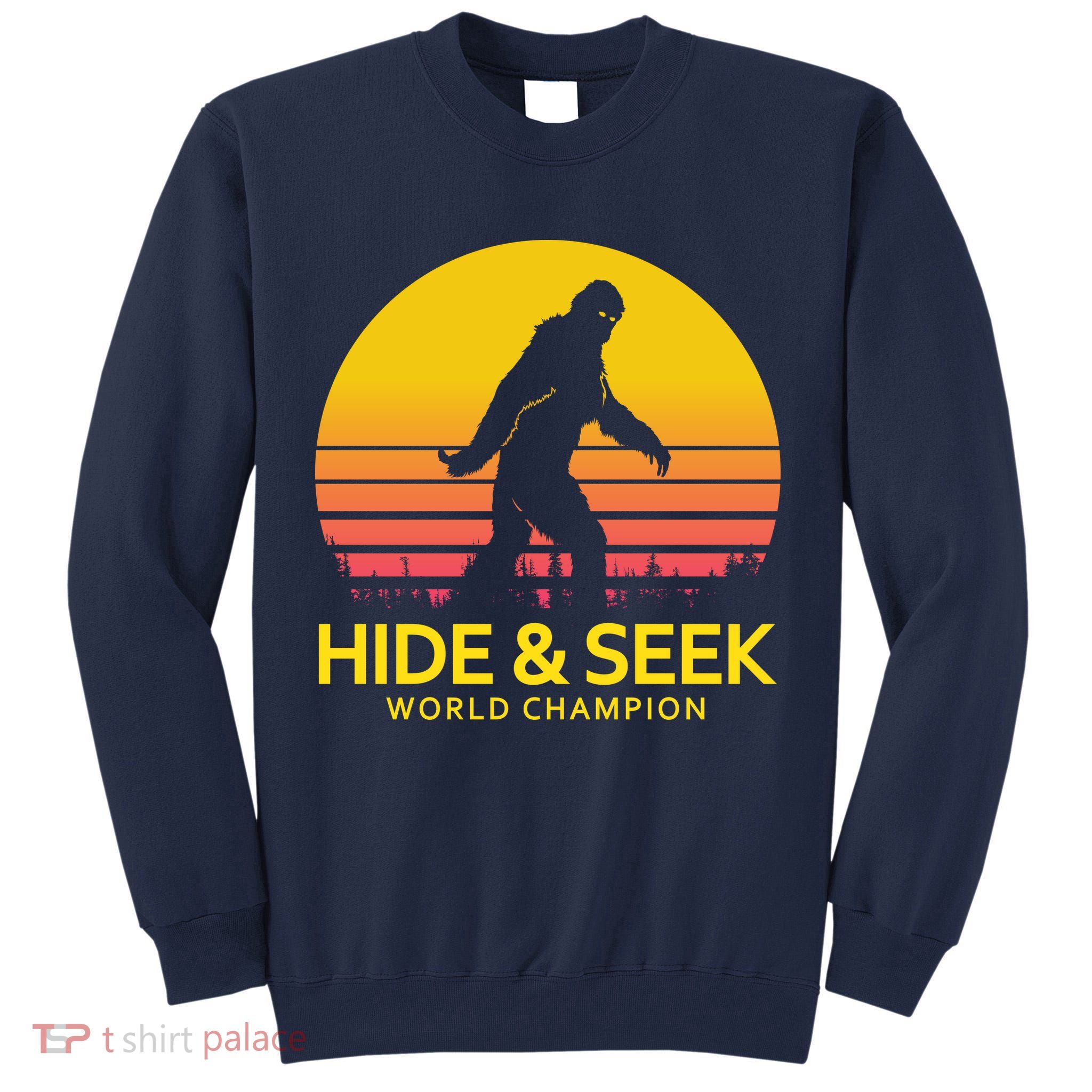 Hide and Seek World Champion Sasquatch Tall Sweatshirt