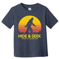 Hide and Seek World Champion Sasquatch Toddler T-Shirt