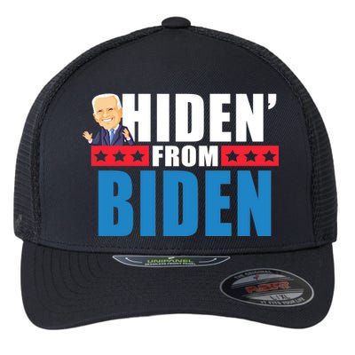 Hiden' From Biden Pro Trump Flexfit Unipanel Trucker Cap