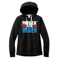 Hiden' From Biden Pro Trump Women's Fleece Hoodie