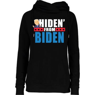 Hiden' From Biden Pro Trump Womens Funnel Neck Pullover Hood