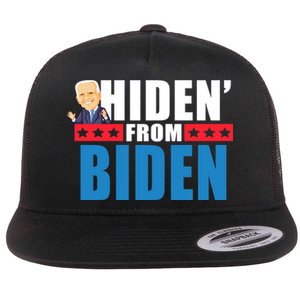 Hiden' From Biden Pro Trump Flat Bill Trucker Hat