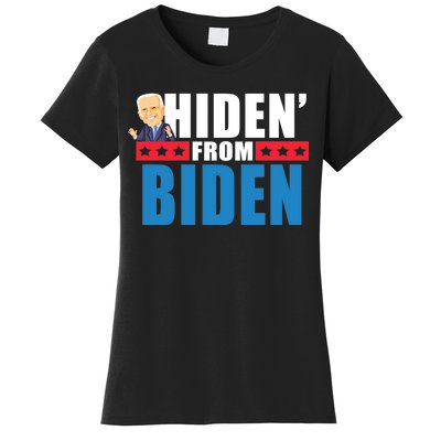 Hiden' From Biden Pro Trump Women's T-Shirt