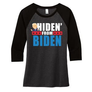 Hiden' From Biden Pro Trump Women's Tri-Blend 3/4-Sleeve Raglan Shirt