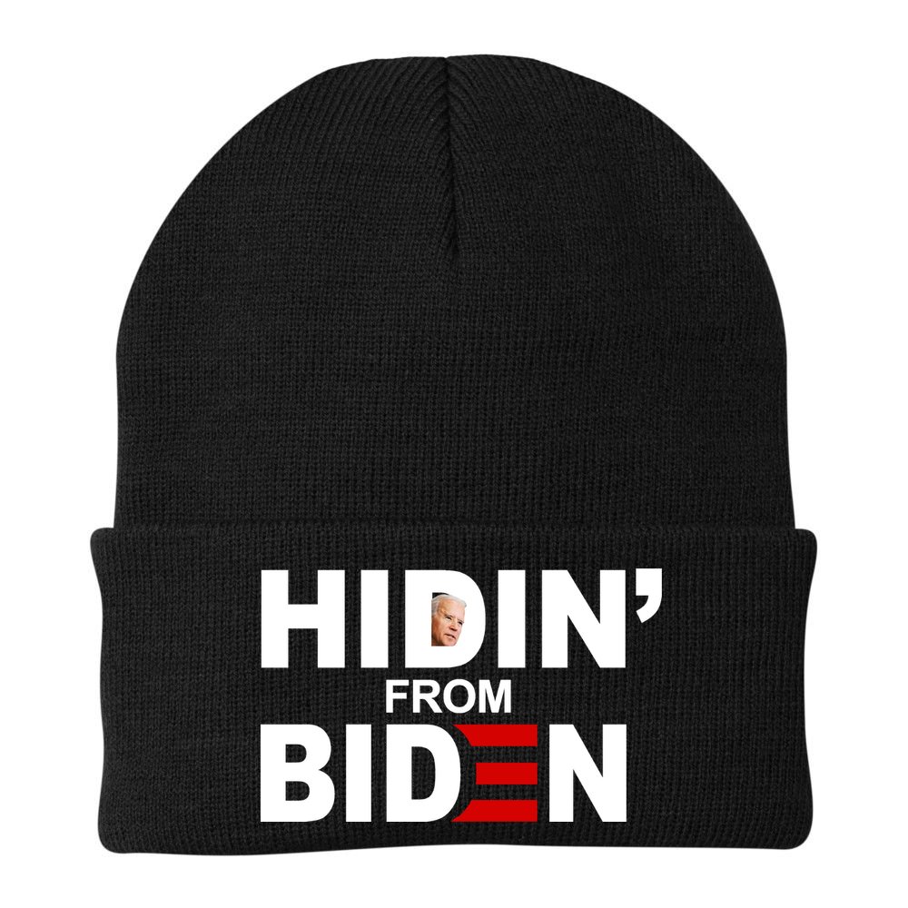 Hidin' From Biden  Beanie