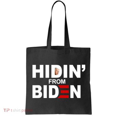 Hidin' From Biden  Bag