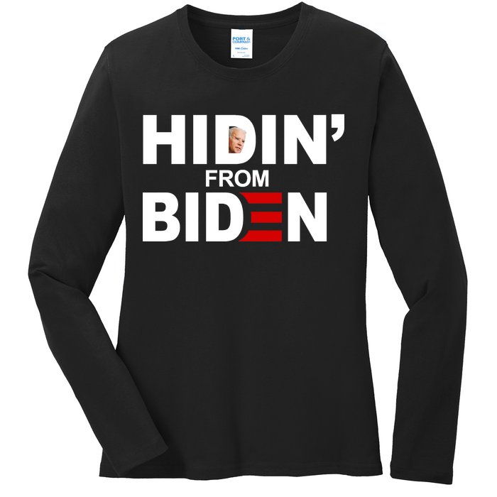 Hidin' From Biden  Ladies Long Sleeve Shirt