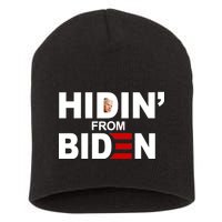 Hidin' From Biden  Short Acrylic Beanie