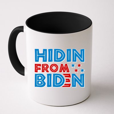 Hidin From Biden Pro Trump Funny Coffee Mug