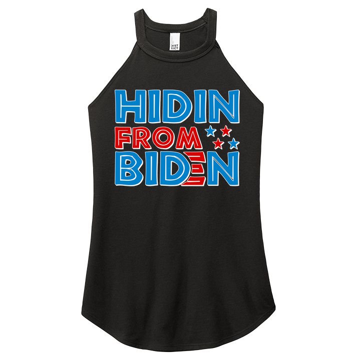 Hidin From Biden Pro Trump Funny Women's Perfect Tri Rocker Tank