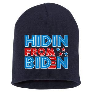 Hidin From Biden Pro Trump Funny Short Acrylic Beanie