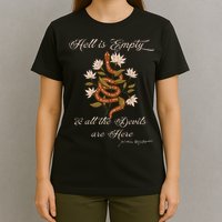 Hell Is Empty And All The Devils Are Here Shakespeare T-Shirt