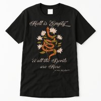Hell Is Empty And All The Devils Are Here Shakespeare Tall T-Shirt