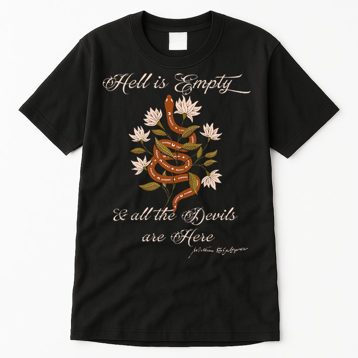 Hell Is Empty And All The Devils Are Here Shakespeare Tall T-Shirt