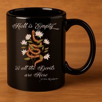 Hell Is Empty And All The Devils Are Here Shakespeare 11oz C Handle Ceramic Mug