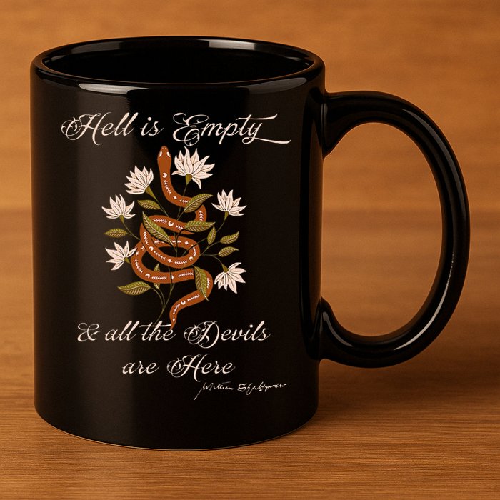 Hell Is Empty And All The Devils Are Here Shakespeare 11oz C Handle Ceramic Mug