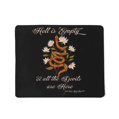 Hell Is Empty And All The Devils Are Here Shakespeare Mousepad