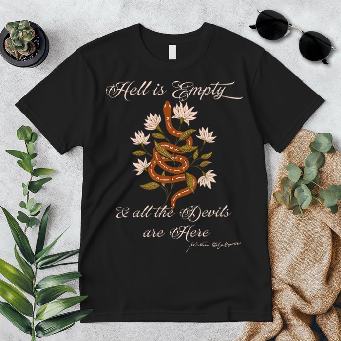 Hell Is Empty And All The Devils Are Here Shakespeare Premium T-Shirt