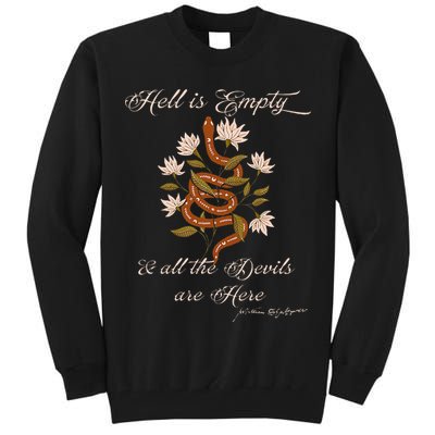 Hell Is Empty And All The Devils Are Here Shakespeare Tall Sweatshirt
