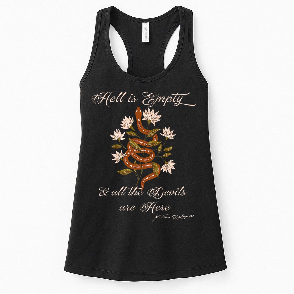 Hell Is Empty And All The Devils Are Here Shakespeare Womens Tank Top