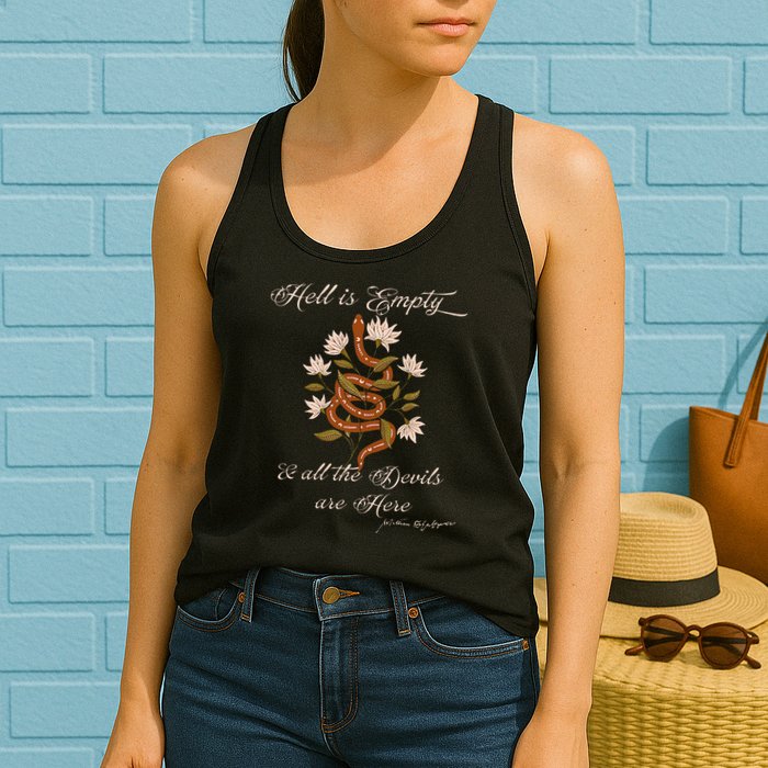 Hell Is Empty And All The Devils Are Here Shakespeare Womens Tank Top