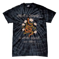 Hell Is Empty And All The Devils Are Here Shakespeare Tie-Dye T-Shirt