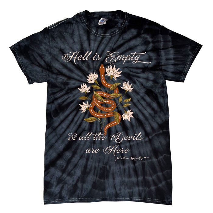 Hell Is Empty And All The Devils Are Here Shakespeare Tie-Dye T-Shirt