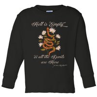 Hell Is Empty And All The Devils Are Here Shakespeare Toddler Long Sleeve Shirt
