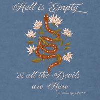 Hell Is Empty And All The Devils Are Here Shakespeare Garment-Dyed Sweatshirt