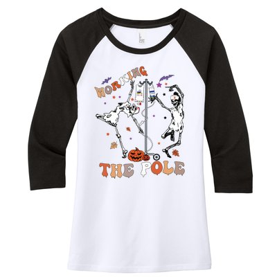 Halloween Icu Er Nurse Working The Pole Skeleton Dance Women's Tri-Blend 3/4-Sleeve Raglan Shirt