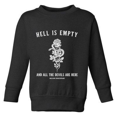 Hell Is Empty Shakespeare Goblincore Fairy Goth Grunge Snake Toddler Sweatshirt