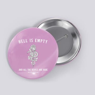 Hell Is Empty Shakespeare Goblincore Fairy Goth Grunge Snake Button