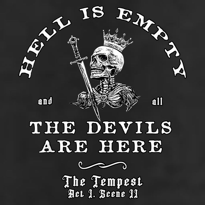 Hell Is Empty And All The Devils Are Here Funny Quote Memeshell Is Empty And All Trucker Hat