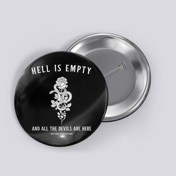 Hell Is Empty Shakespeare Goblincore Fairy Goth Grunge Snake Button