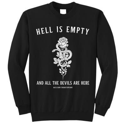 Hell Is Empty Shakespeare Goblincore Fairy Goth Grunge Snake Tall Sweatshirt