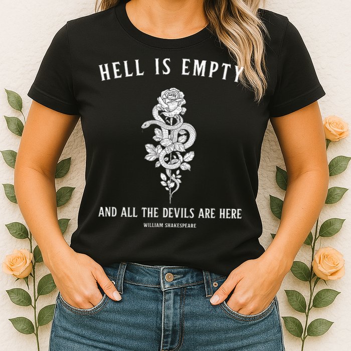 Hell Is Empty Shakespeare Goblincore Fairy Goth Grunge Snake Womens T-Shirt