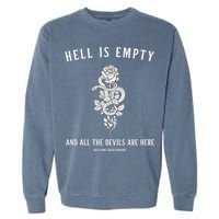 Hell Is Empty Shakespeare Goblincore Fairy Goth Grunge Snake Garment-Dyed Sweatshirt