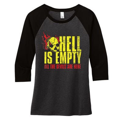 Hell Is Empty Funny Skull Lover Scary Horror Fan Tee Women's Tri-Blend 3/4-Sleeve Raglan Shirt