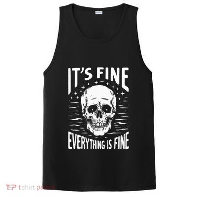 Halloween It's Fine Everything Is Fine Funny Skeleton PosiCharge Competitor Tank
